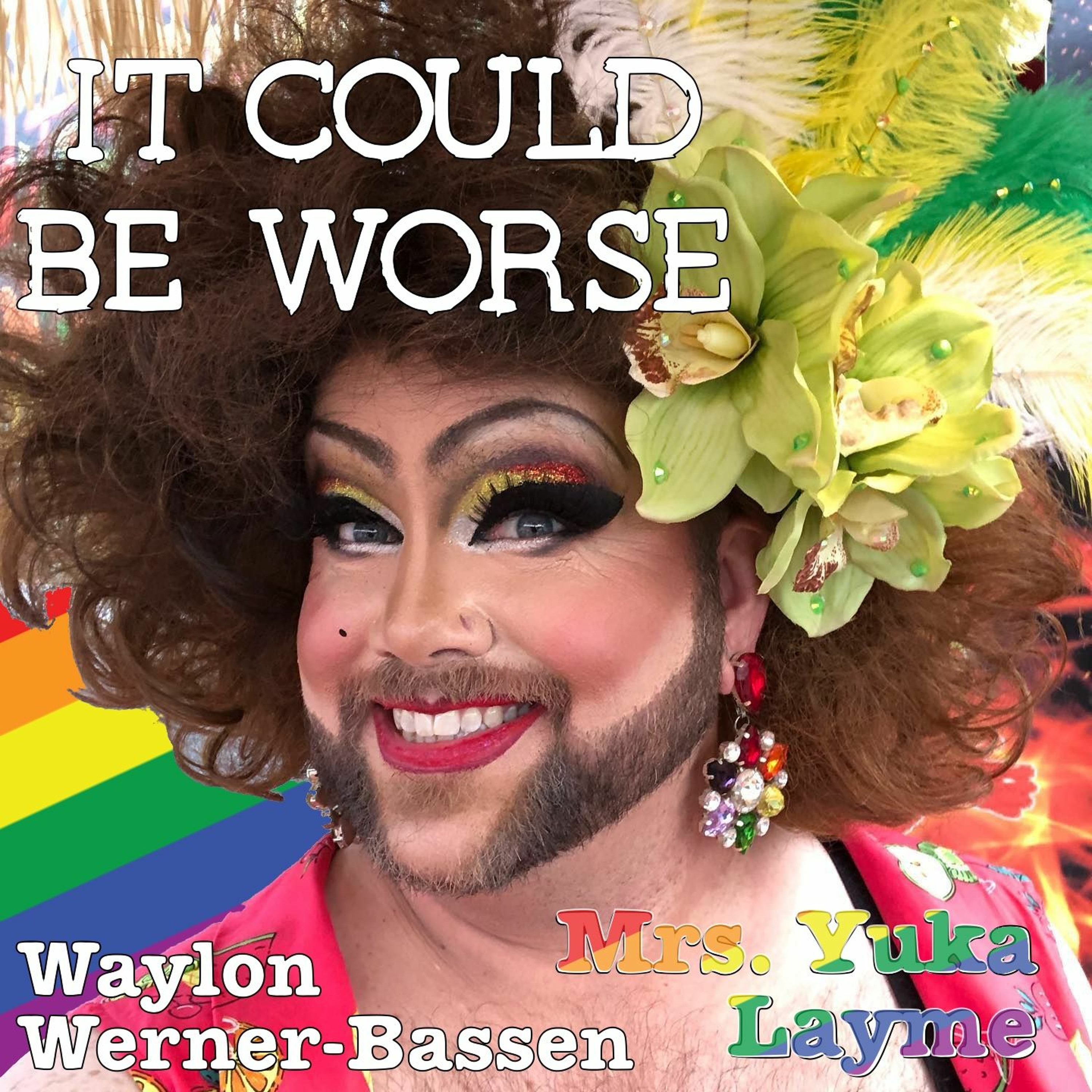 It Could Be Worse