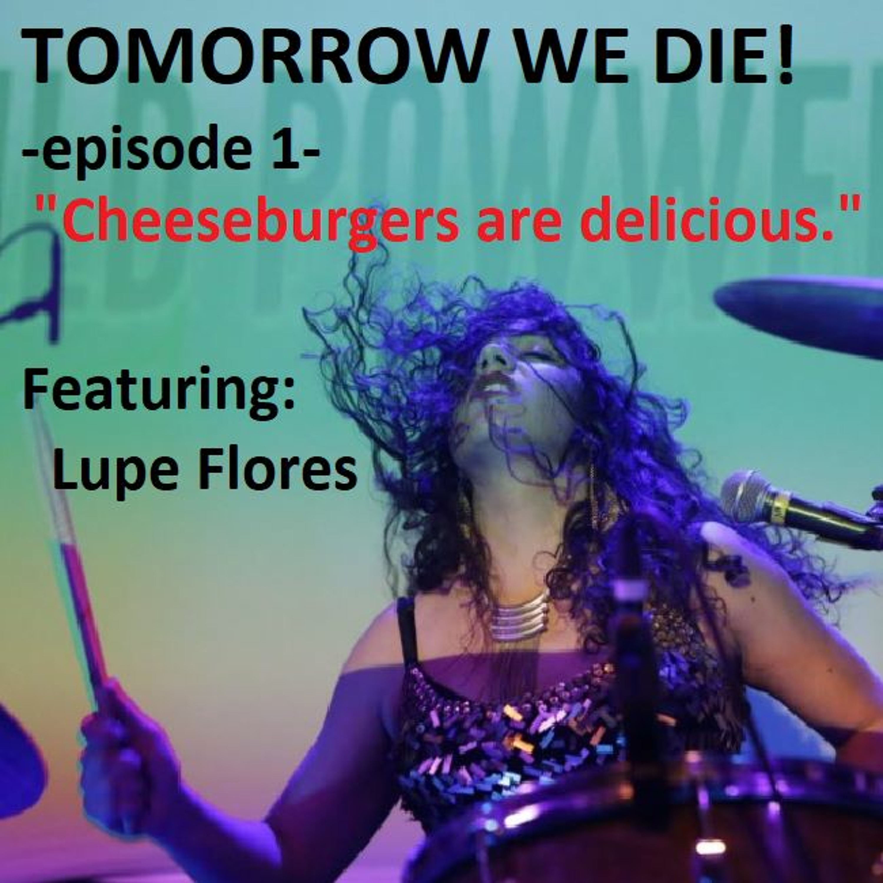 Tomorrow We Die!