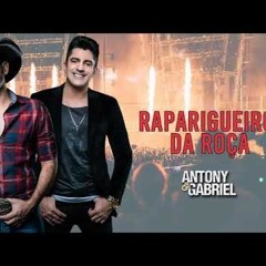 Raparigueiro Da Roça - Antony & Gabriel ((Reggaeton DJ Ailton 43 9 9635 2247))