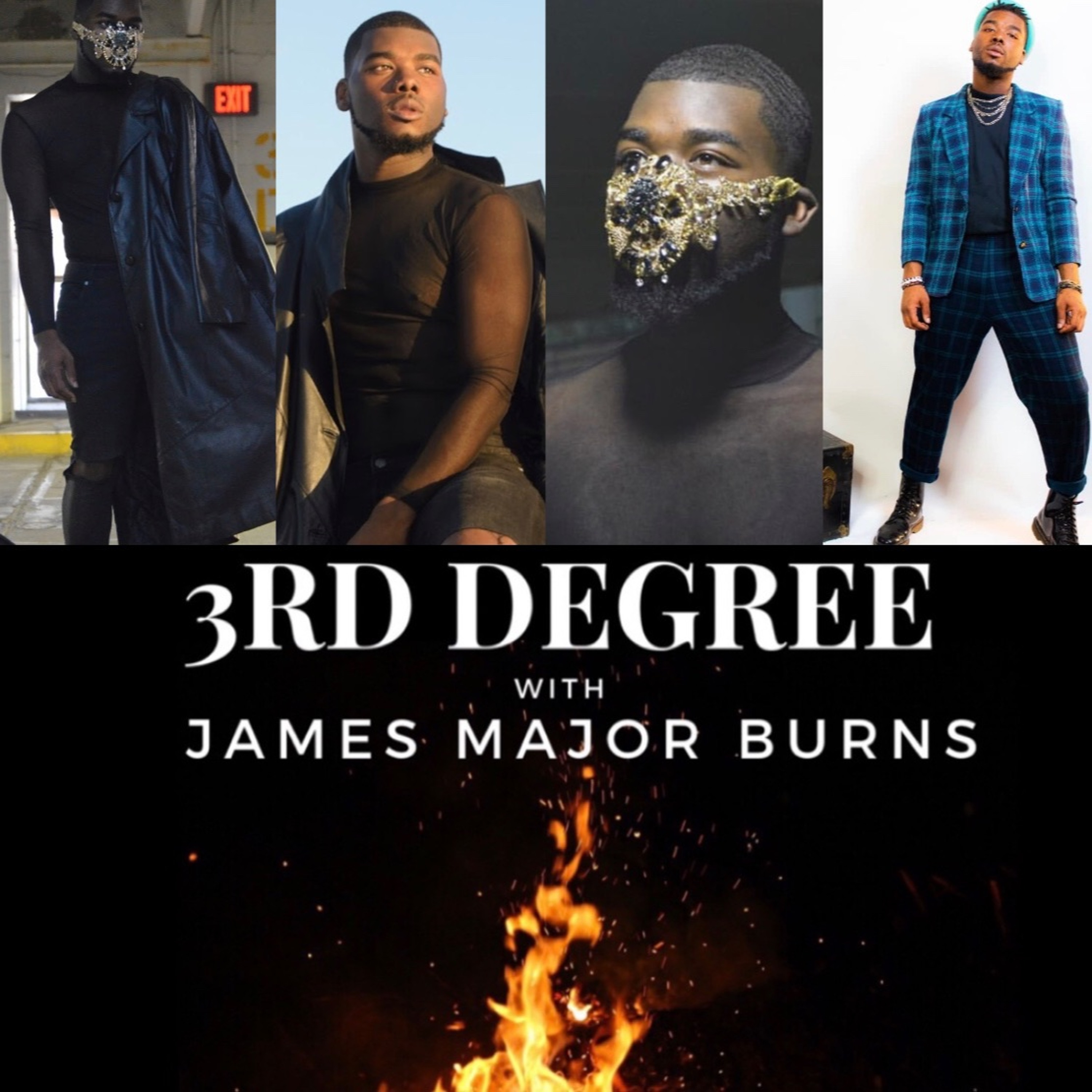 3rd Degree with James Major Burns