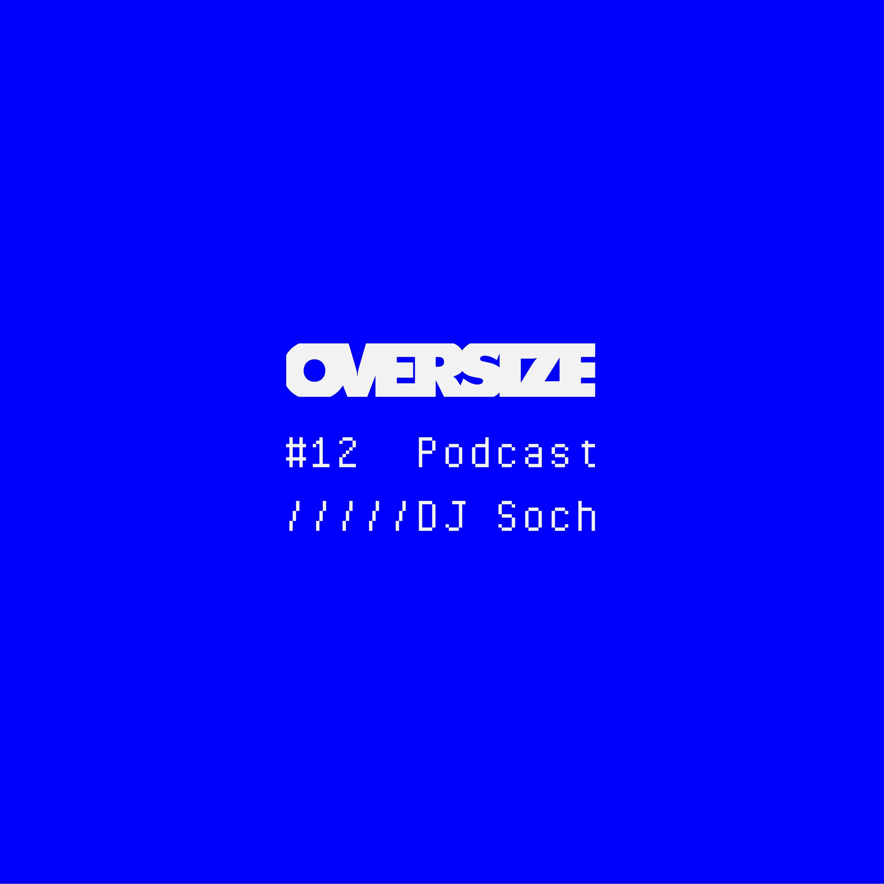 OVERSIZE Podcasts