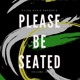 on PLEASE BE SEATED | Volume 15
