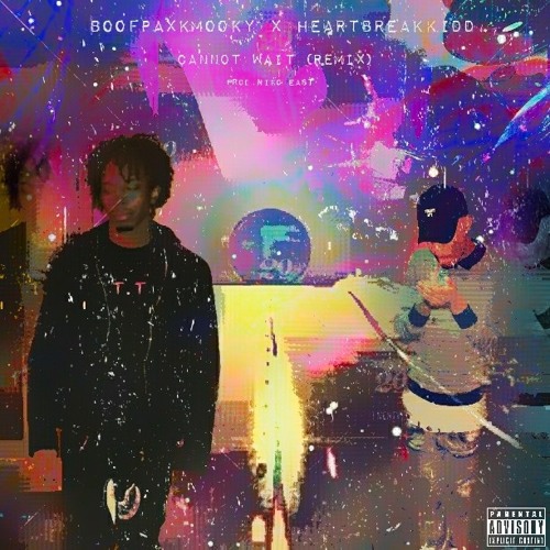 BoofPaxkMooky - Cannot Wait (Remix) ft HeartBreakKidd (prod. Niko East) .mp3