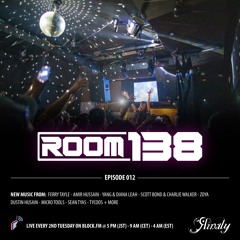 Rinaly Presents Room 138 Radio Episode 012