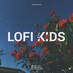 yester x nath - lofi kids