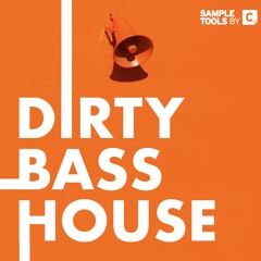 Dirty Bass House - Full Demo (Sample Pack)