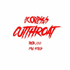 CUTTHROAT (Prod. ØØ)