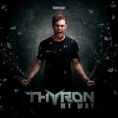 Thyron - My Way (M-Vin Mash-Up)