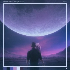 Talking Backwards Feat. Trove