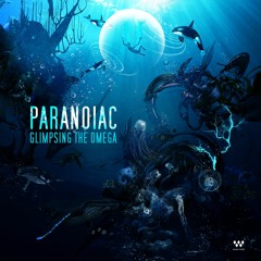 02 - Paranoiac - A Deep Embrace Of Water