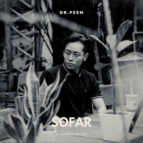 SOFAR - Binz | Cover by DR.PEEM