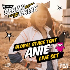 ANIE LIVE @ SPUTNIK SPRINGBREAK 2019