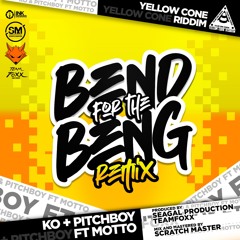 BEND FOR THE BENG REMIX - Ko & Pitchboy Ft Motto [ Yellow Cone Riddim ] ' Lucian Soca 2019 '