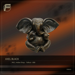 PREMIERE: Axel Black - Indian Shop (Original Mix) [Findike Records]