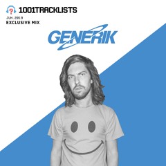 Generik - 1001Tracklists Exclusive Mix