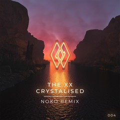 The xx - Crystalised (NOKO Remix)