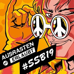 Ausrasten Erlaubt - Sputnik Springbreak 2019 Open Stage