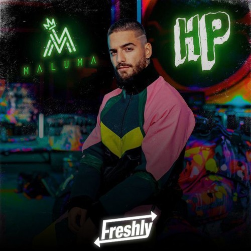 Stream Maluma - HP (DJ Freshly Hijuept@ Mx) Free Download//Click En ...