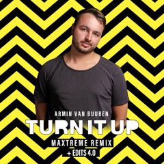 Armin van Buuren - Turn it up (MaXtreme Hardstyle Bootleg) + Mashup Pack