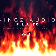 P.L.U.T.O(PEOPLE LIKE US TAKE OVER)
