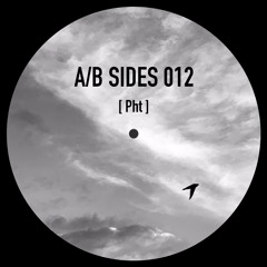 Premiere : A/B Sides - Pht (A/B SIDES012)