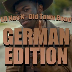 Lil Nas X - Old Town Road GERMAN EDITION [Prod. Wxsterr]