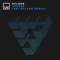 Dylhen - Apogee (Emi Galvan Remix) [UV]