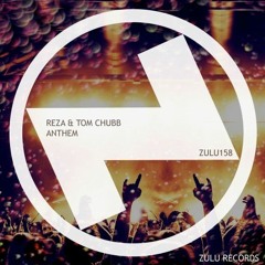 Reza & Tom Chubb - Anthem (Beatport #1 House Hype Chart)