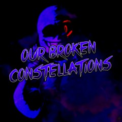 Fallen Stars - Our Broken Constellations [Cover]