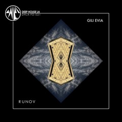 FREE DL: Runov - Gili Evia (Original Mix)