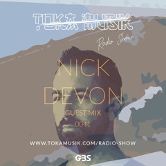 Toka Mix 41: Nick Devon // Incl. Interview