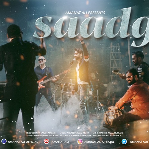Stream SAADGI - Amanat Ali (Official Audio) by Amanat Ali Official | Listen  online for free on SoundCloud