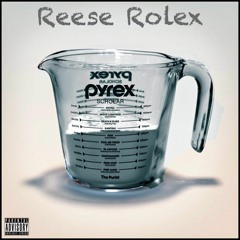 Reese Rolex - Pyrex