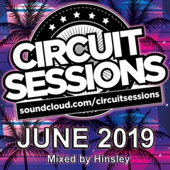CIRCUIT SESSIONS #68 mixed by Hinsley
