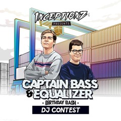 Captain Bass & Equalizer Birthday Bash dj contest