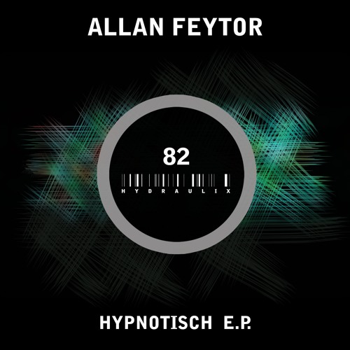 Allan Feytor - Hypnotisch (Diarmaid O'Meara & D.A.V.E. The Drummer Remix) (Hydraulix Records)