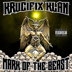 Krucifix Klan- Hanging Out The Window Part 2