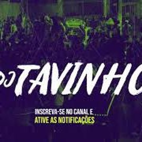 MC BRENIN LS - ELAS QUER SE ENVOLVER (DJ TAVINHO ) 150BPM