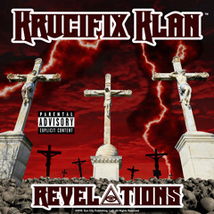 Krucifix Klan- You Muthafucka