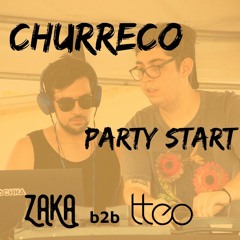 Zaka B2B TTeo Live @Churreco 2019 - Party Start