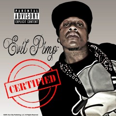 Stream Evil Pimp music | Listen to songs, albums, playlists for