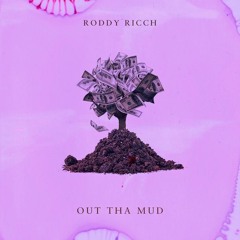 out.tha.mud (doobie.chops remix) ~ roddy.ricch
