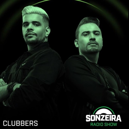 Clubbers - Sonzeira Radio Show
