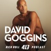 You Can't Hurt David Goggins: Going Beyond Motivation & Why Mindset Is Everything