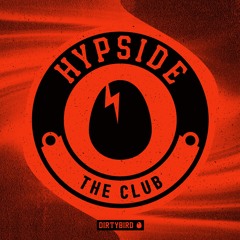 The Club - Hypside [BIRDFEED EXCLUSIVE]