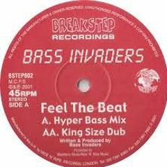Bass Invaders  Feel The Beat Hyper Bass Mix