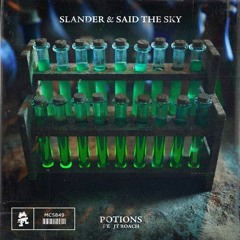 Slander & Said The Sky feat. JT Roach - Potions (Voidwalker Edit)