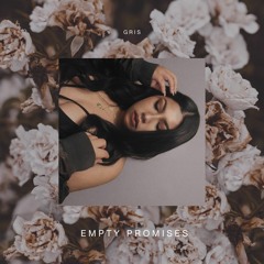 Empty Promises (Prod by LCS)