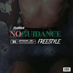 No Guidance freestyle