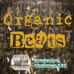 Producers Challenge #91